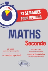 Maths 2e 33 semaines pour réussir