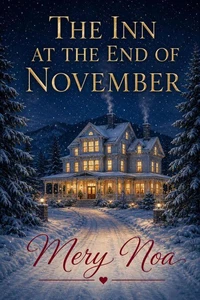 The Inn at the End of November