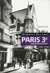 Meryam Khouya - Mémoire des rues : 3e arrondissement.