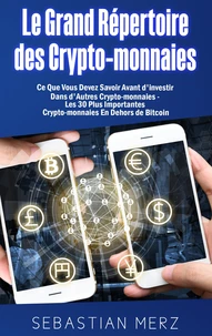 Le grand répertoire des crypto-monnaies
