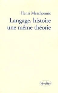 Langage, histoire une même théorie