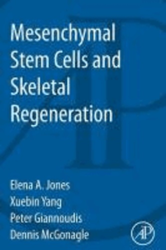 Mesenchymal Stem Cells and Skeletal Regeneration de Academic Press ...