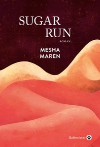 Mesha Maren - Sugar Run.