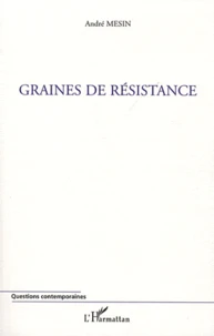 Graines de résistance