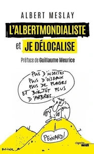 L'abertmondialiste et Je délocalise