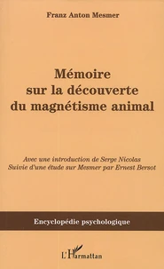 Mémoire sur le découverte du magnétisme animal (1779)