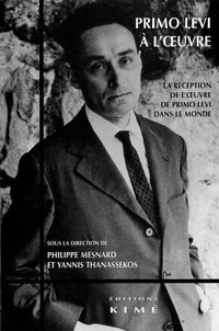 Primo Levi à l'oeuvre