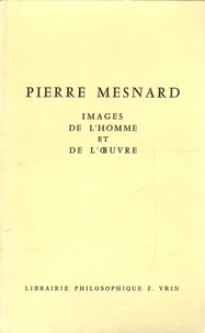 Images de l'homme et de l'oeuvre