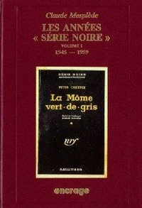 La Mome Vert De Gris