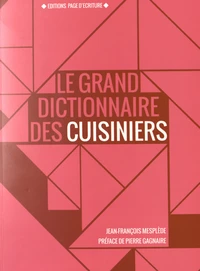 Le Grand Dictionnaire des Cuisiniers