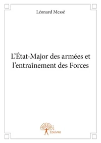 L'état-major des armées et l'entraînement des forces