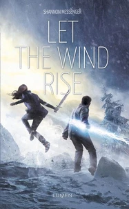 Let the wind rise