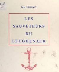 Les sauveteurs du Leughenaer