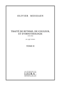 Traité de rythme, de couleur et d'ornithologie (1949-1992)