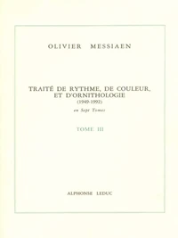 Traité de rythme, de couleur et d'ornithologie (1949-1992)