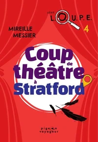Coup de théâtre à Stratford