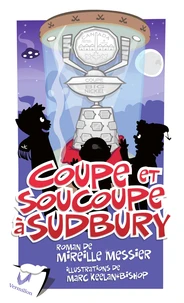 Coupe et soucoupe à Sudbury