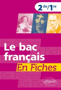 Le bac français en fiches 2e/1e