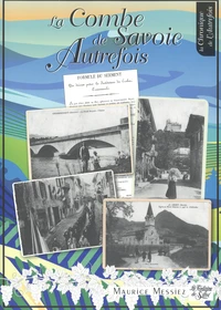 La Combe de Savoie autrefois