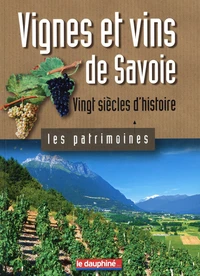 Vignes et vins de Savoie