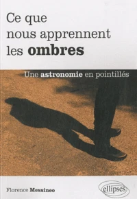 Ce que nous apprennent les ombres