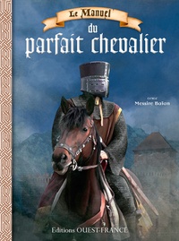 Le manuel du parfait chevalier.pdf