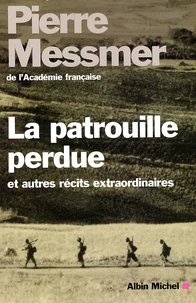 La Patrouille Perdue Et Autres Recits Extraordinaires