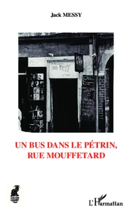Un Bus dans le Pétrin, rue Mouffetard