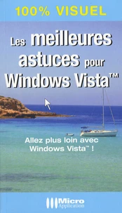 Les meilleures astuces pour Windows Vista