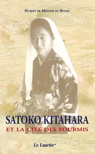 Satoko Kitahara et la cité des fourmis