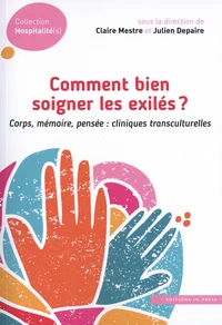 Comment bien soigner les exilés ?