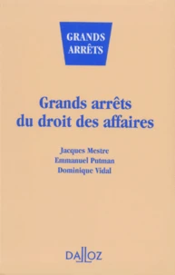 Grands arrêts du droit des affaires