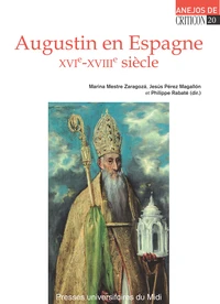Augustin en Espagne (XVIe-XVIIIe siècle)