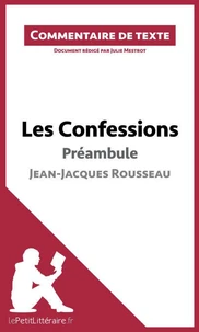 Les Confessions de Rousseau : préambule