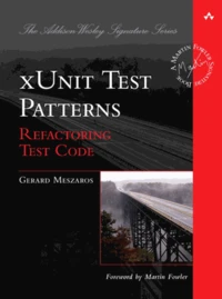 xUnit Test Patterns