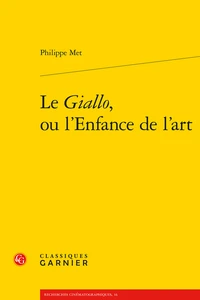 Le Giallo, ou l'enfance de l'art