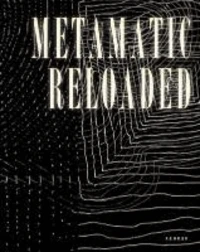 Metamatic Reloaded