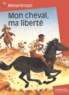  Metantropo - Mon Cheval, Ma Liberte.