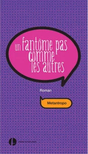 Un fantôme pas comme les autres