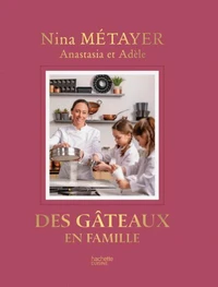 Des Gâteaux en famille