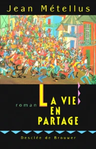 La Vie En Partage