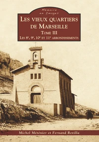 Les vieux quartiers de Marseille