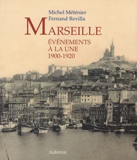 Marseille 1900-1920