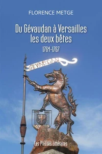 Du Gévaudan à Versailles
