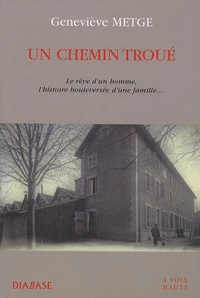 Un chemin troué