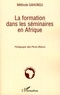 Méthode Gahungu - La formation dans les séminaires en Afrique - Pédagogie des Pères Blancs.