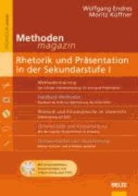Methoden-Magazin: Rhetorik und Präsentation in der Sekundarstufe I - Mit Unterrichtsideen, Kopiervorlagen und Videotraining (auf DVD).