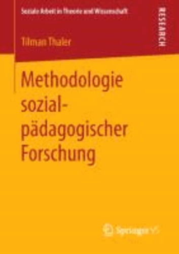 Methodologie sozialpädagogischer Forschung.