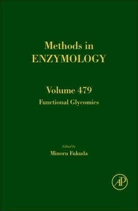 Methods in Enzymology, Volume 479: Glycomics, Part B.