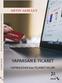YAPARSAN E-TİCARET YAPMAZSAN Eee TİCARET OLUR!